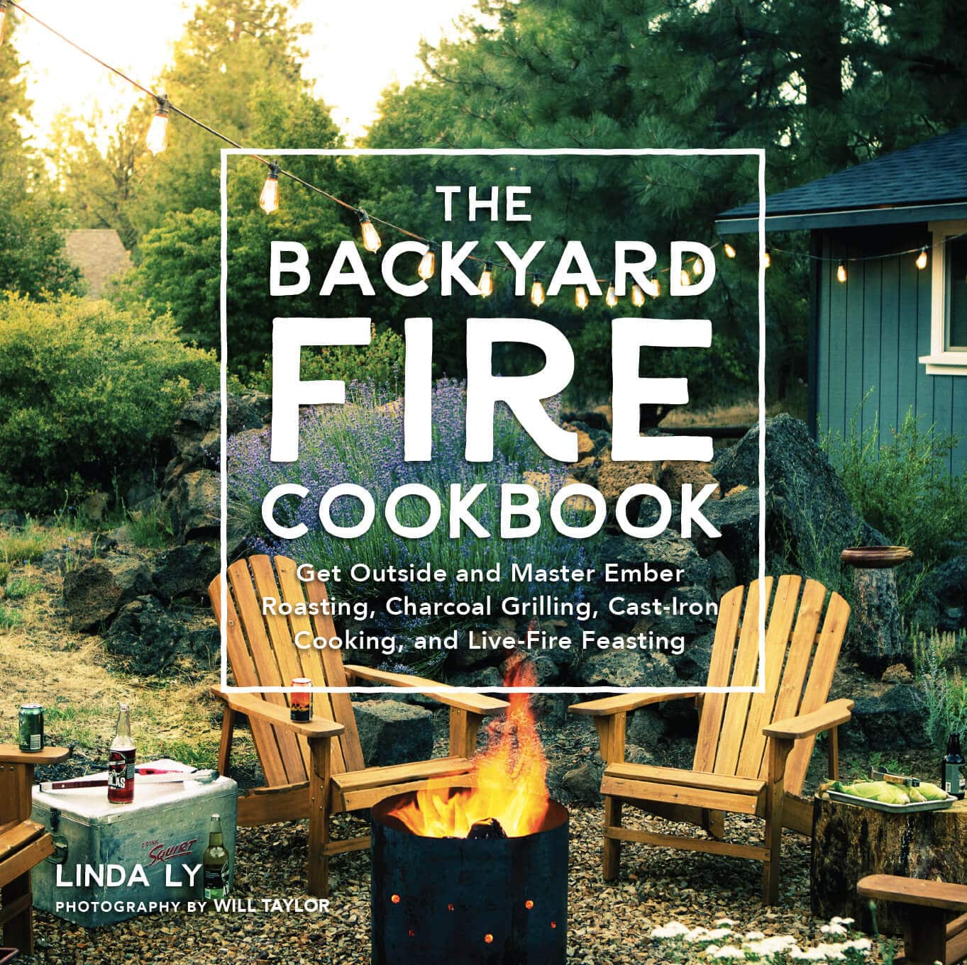 The Backyard Fire Cookbook is now available for preorder