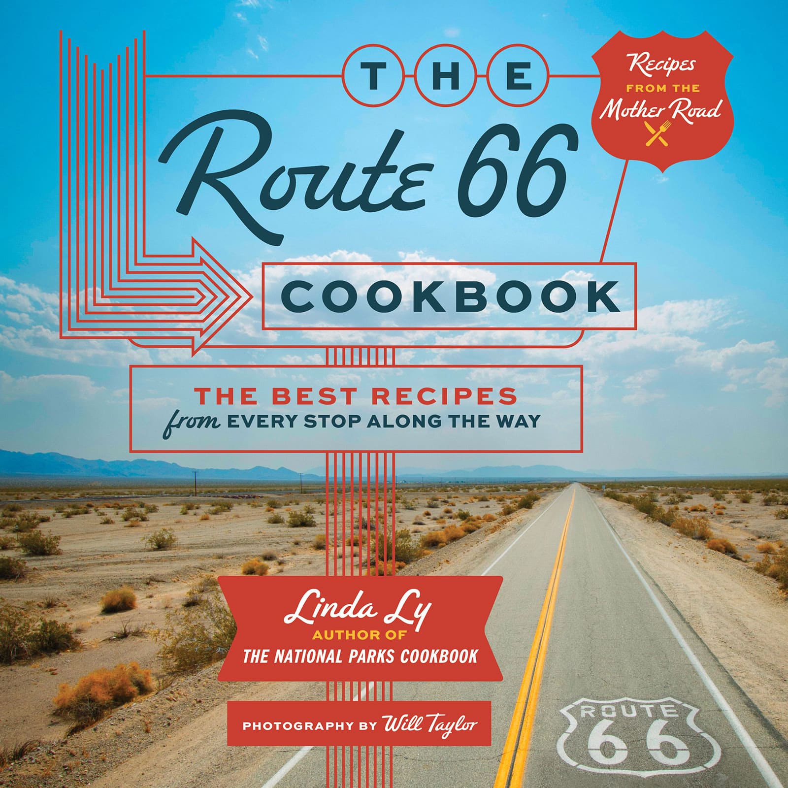 The Route 66 Cookbook by Linda Ly